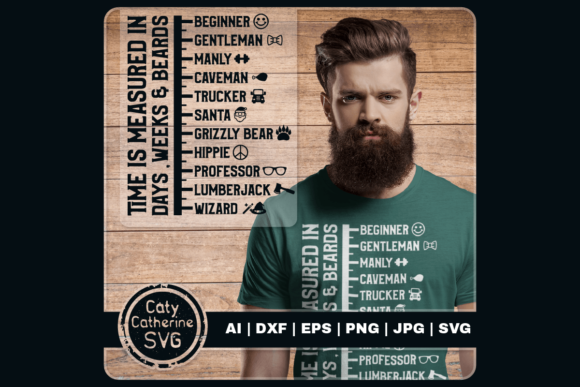 Time Measured in Beards Graphic for Crafts and SVG Projects
